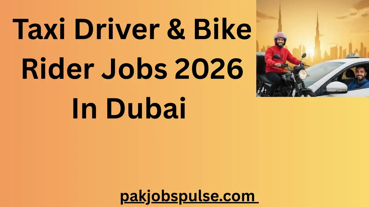 Taxi Driver & Bike Rider Jobs 2026 In Dubai