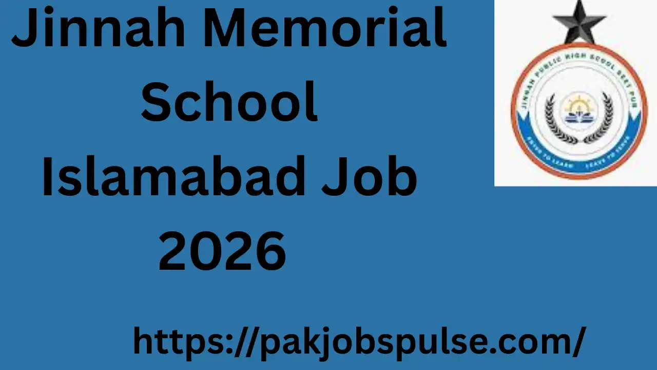 Jinnah Memorial School Islamabad Job 2026