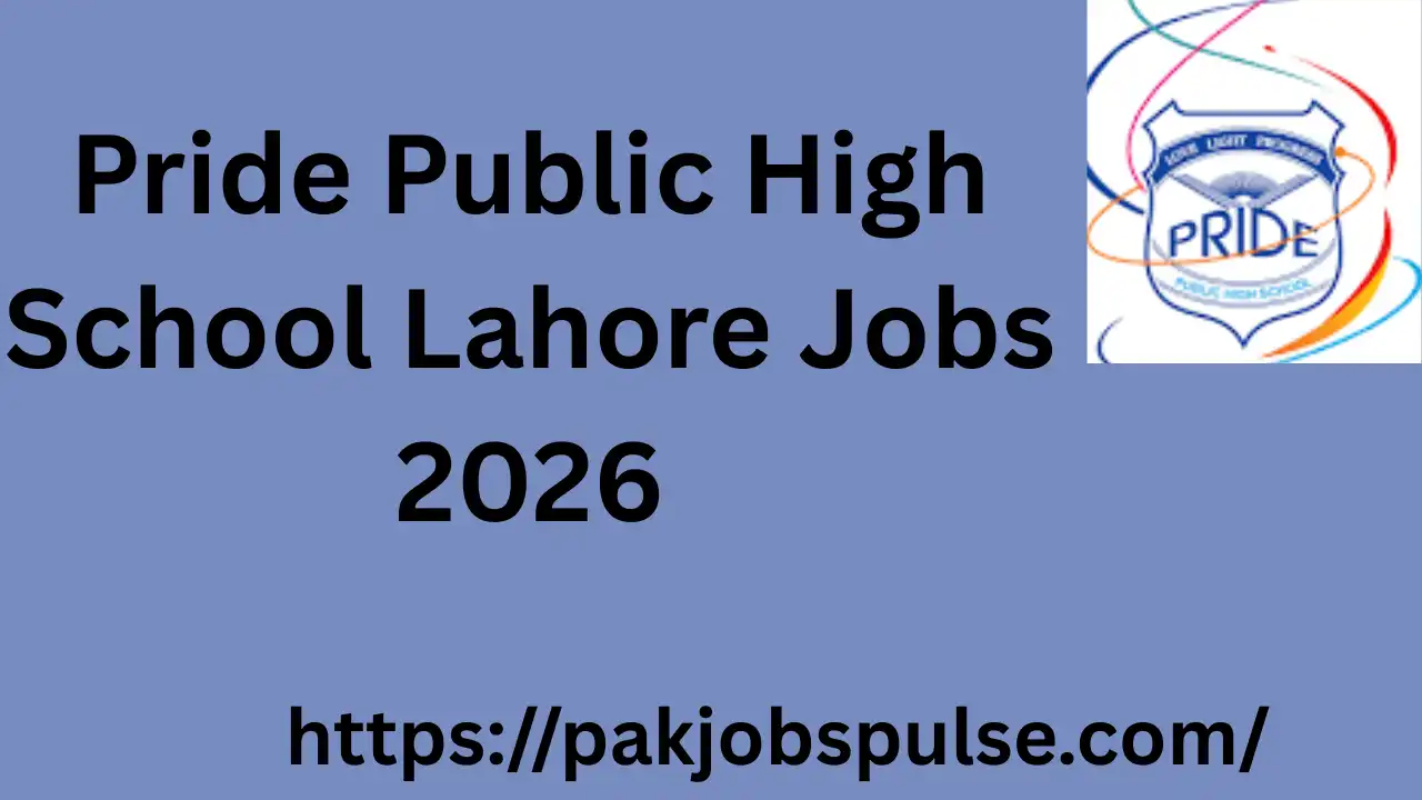 Pride Public High School Lahore Jobs 2026